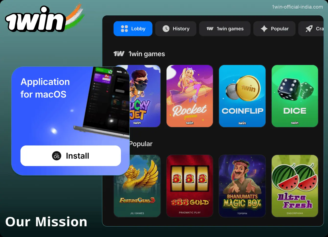 1win's mission in India